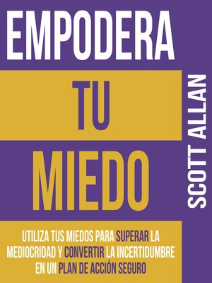 cover image of Empodera Tus  Miedo